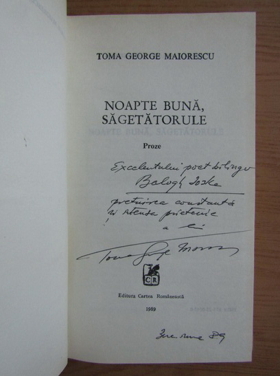 Anticariat: Toma George Maiorescu - Noapte buna, sagetatorule (cu autograful autorului)