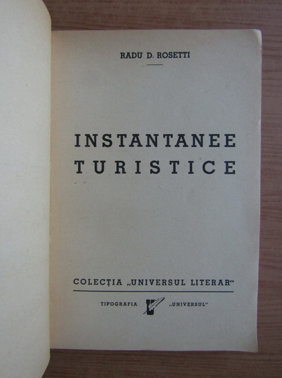 Radu Rosetti - Instantanee turistice (1939)