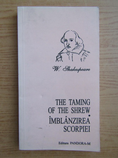 Anticariat: William Shakespeare - The taming of the shrew