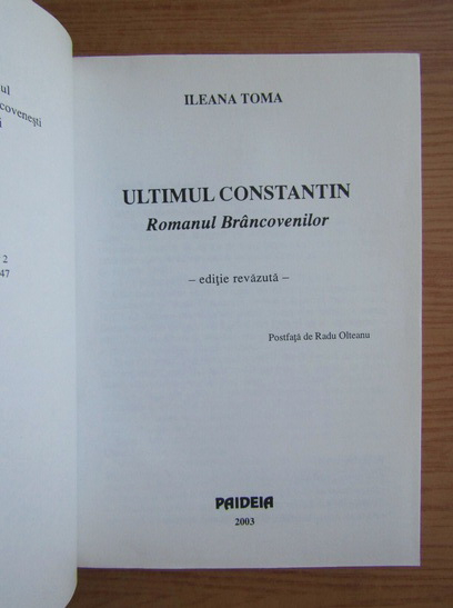 Ileana Toma - Ultimul Constantin. Romanul Brancovenilor