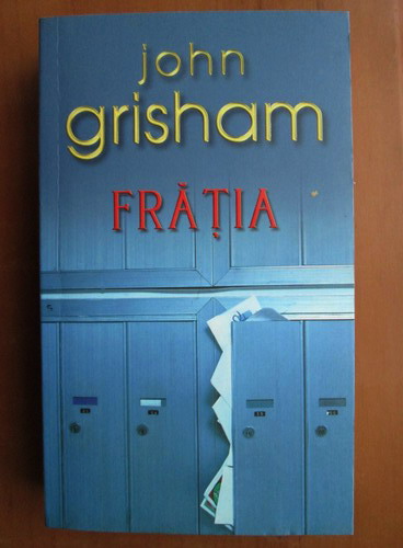 Anticariat: John Grisham - Fratia