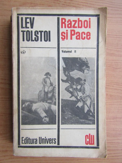 Anticariat: Lev Tolstoi - Razboi si pace (volumul 2)