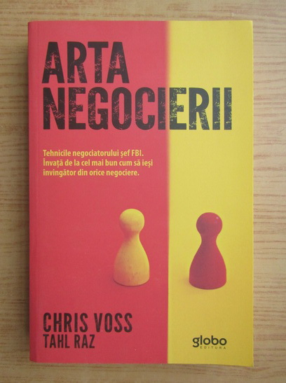 Anticariat: Chris Voss - Arta negocierii