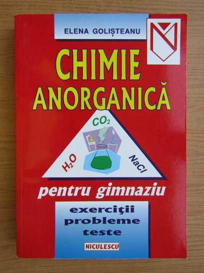 Anticariat: Elena Golisteanu - Chimie anorganica pentru gimnaziu