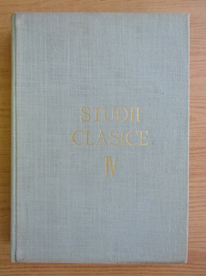 Anticariat: Studii clasice (volumul 4)
