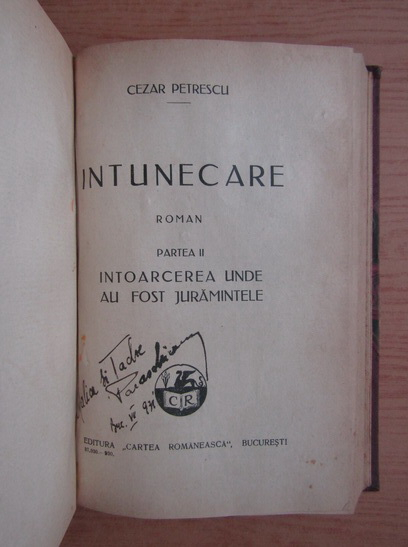 Cezar Petrescu - Intunecare (2 volume coligate, 1930)