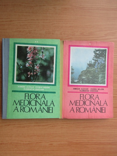 Anticariat: Mircea Alexan - Flora medicinala a Romaniei (2 volume)