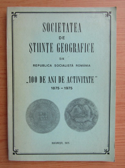 Anticariat: Societatea de stiinte generale din Republica Socialista Romania
