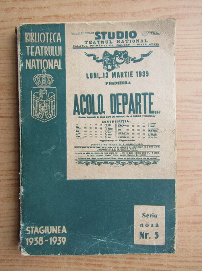 Anticariat: Mircea Stefanescu - Acolo, departe (1939)
