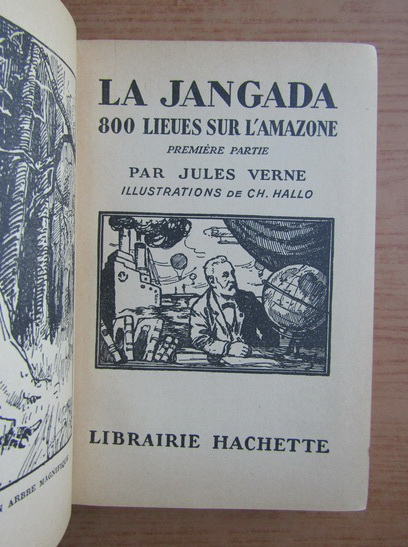 Jules Verne - La jangada. 800 lieues sur l'Amazone (1935)