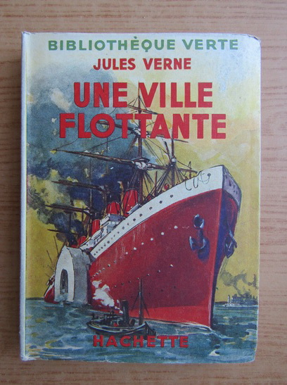 Anticariat: Jules Verne - Une ville flottante (1943)
