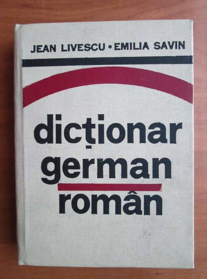 Anticariat: Jean Livescu, Emilia Savin - Dictionar German-Roman