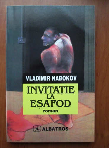 Anticariat: Vladimir Nabokov - Invitatie la esafod