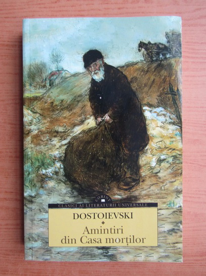 Anticariat: Dostoievski - Amintiri din Casa Mortilor 