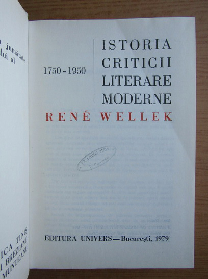 Rene Wellek - Istoria criticii literare moderne (volumul 4)
