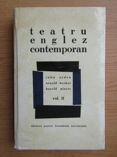 Anticariat: John Arden - Teatru englez contemporan (volumul 2)