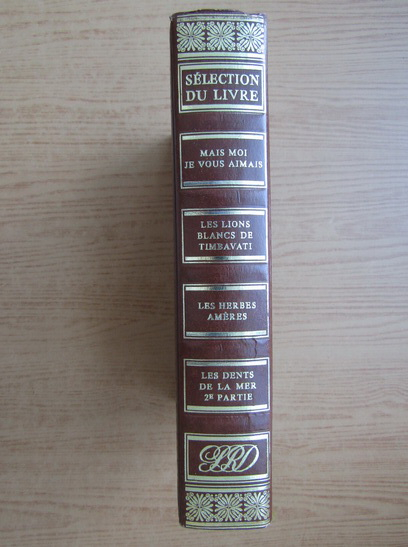 Anticariat: Selection du livre. Selection du Reader's Digest (Gilbert Cesbron, 4 volume)