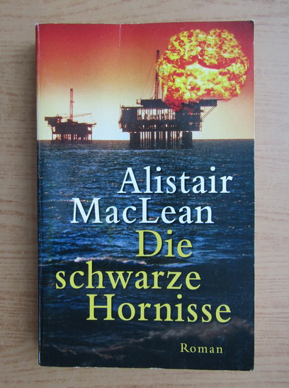 Anticariat: Alistair MacLean - Die schwarze Hornisse