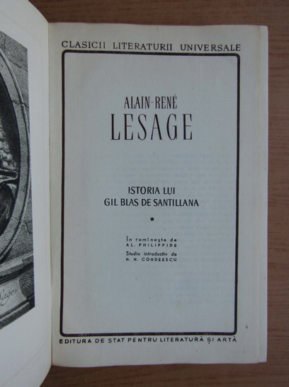 Alain Rene Lesage - Istoria lui Gil Blas de Santillana (2 volume)