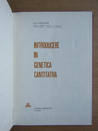 D. S. Falconer - Introducere in genetica cantitativa
