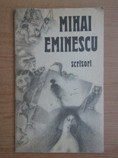 Anticariat: Mihai Eminescu - Scrisori