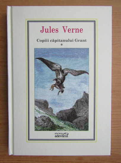 Anticariat: Jules Verne - Copiii capitanului Grant (volumul 1)