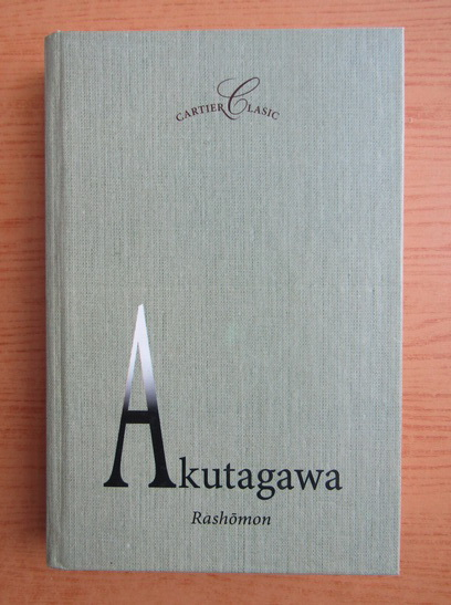 Anticariat: Ryunosuke Akutagawa - Akutagawa