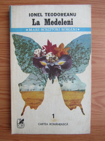 Anticariat: Ionel Teodoreanu - La Medeleni (volumul 1)