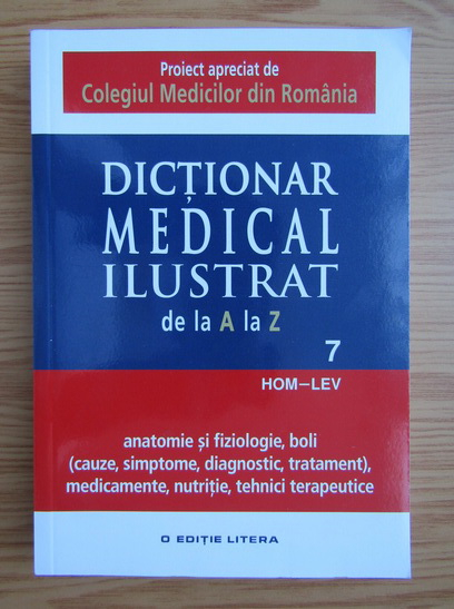 Anticariat: Dictionar medical ilustrat de la A la Z (volumul 7)