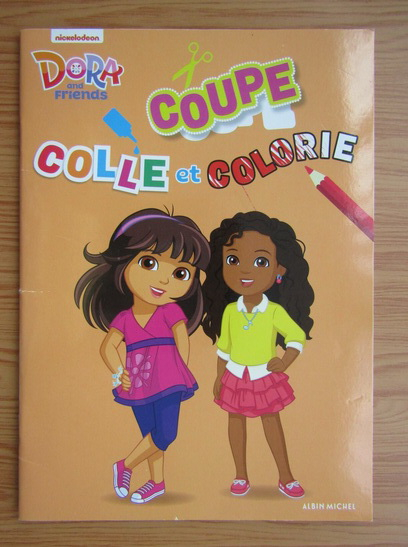 Anticariat: Dora and friends. Coupe, colle et colorie