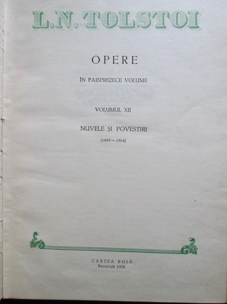 Lev Tolstoi - Opere (volumul 12)