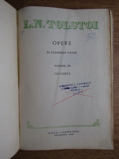 Lev Tolstoi - Opere, volumul 13 (Invierea)