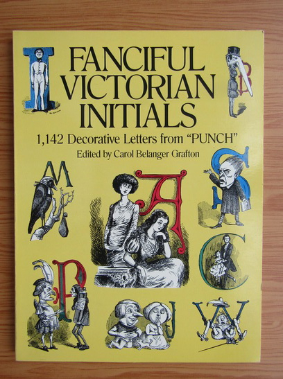 Anticariat: Fanciful Victorian Initials. 1142 decorative letters from Punch