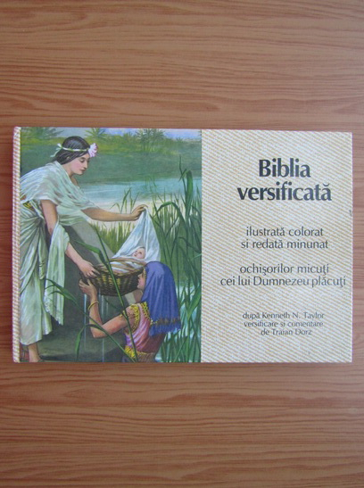 Anticariat: Biblia versificata. Ilustrata color si redata minunat ochisorilor micuti ce lui Dumnezeu placuti
