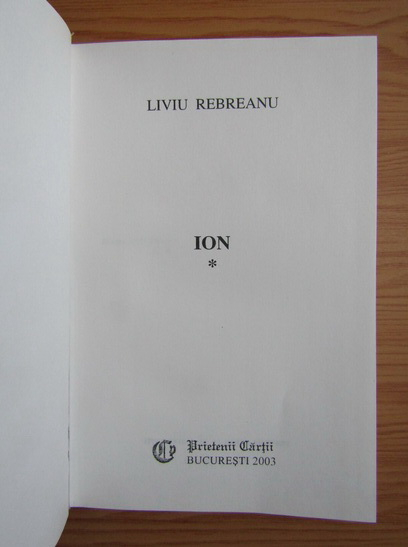 Liviu Rebreanu - Ion (2 volume)