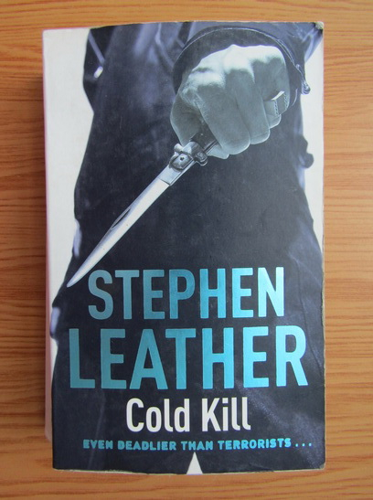 Anticariat: Stephen Leather - Cold kill