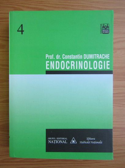 Anticariat: Constantin Dumitrache - Endocrinologie clinica