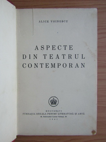 Alice Voinescu - Aspecte din teatrul contemporan (1941)