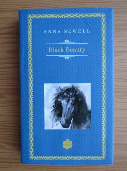 Anticariat: Anna Sewell - Black beauty