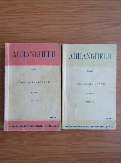 Anticariat: Ion Agarbiceanu - Arhanghelii (1936, 2 volume)