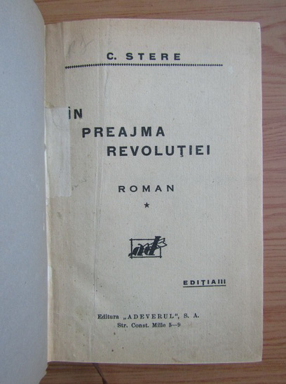 C. Stere - In preajma revolutiei (volumul 1, 1927)