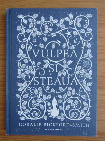 Anticariat: Coralie Bickford-Smith - Vulpea si steaua