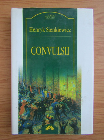 Anticariat: Henryk Sienkiewicz - Convulsii