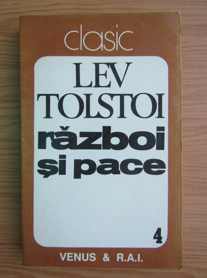 Anticariat: Lev Tolstoi - Razboi si pace (volumul 4)