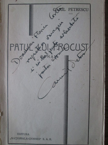 Anticariat: Camil Petrescu - Patul lui Procust, editie veche, cu autograful autorului