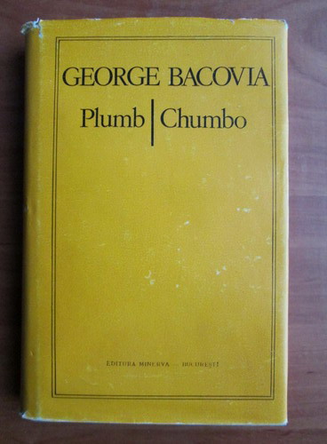Anticariat: George Bacovia - Plumb. Chumbo (editie bilingva)