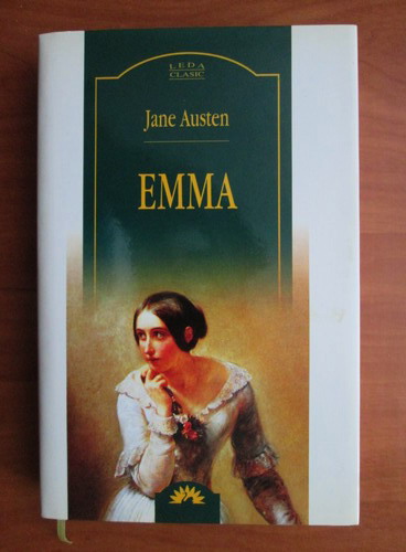 Anticariat: Jane Austen - Emma (Leda Clasic)