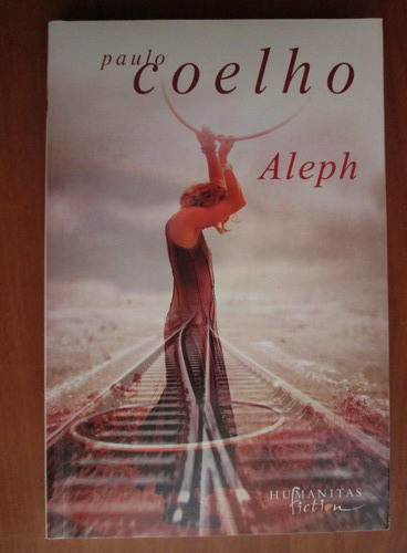 Anticariat: Paulo Coelho - Aleph