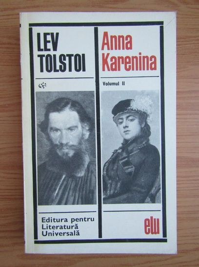 Anticariat: Lev Tolstoi - Anna Karenina (volumul 2)