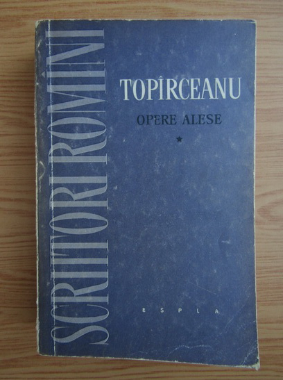 Anticariat: George Topirceanu - Opere alese (volumul 1)